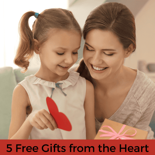 5 Free Priceless Gifts From The Heart